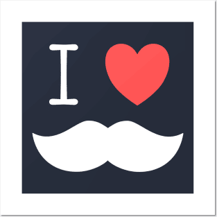 I love moustache funny t-shirt Posters and Art